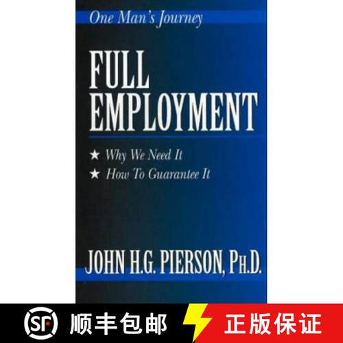 【3-4周达】精装 Full Employment: Why We Need It, How to Guarantee It [9781573920728]