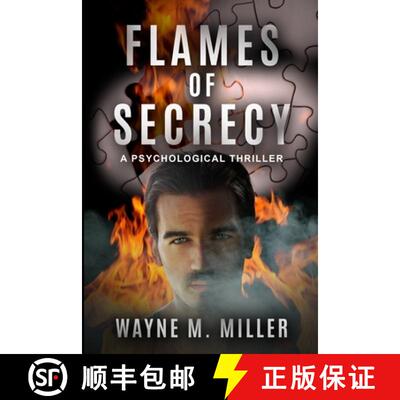【3-4周达】Flames of Secrecy: A Psychological Thriller [9781733340380]