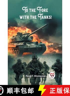 【3-4周达】To the Fore with the Tanks! (Edition2024) [9789363058071]