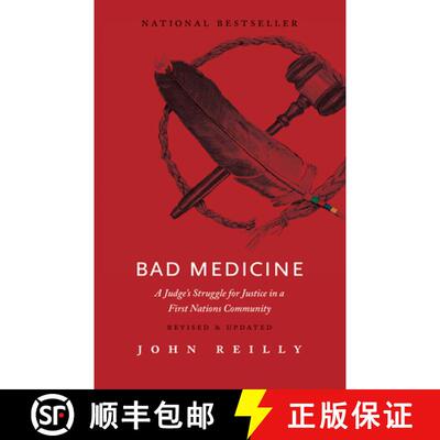 【3-4周达】Bad Medicine - Revised & Updated : A Judge's Struggle for Justice in a First Nations Commu... [9781771601948]