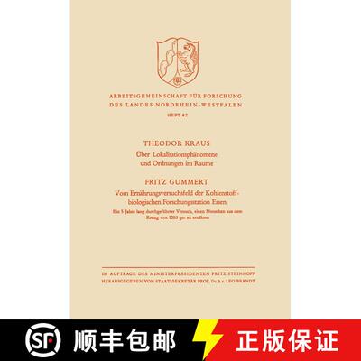 【3-4周达】UEber Lokalisationsphanomene Und Ordnungen Im Raume / Vom Ernahrungsversuchsfeld Der Kohle... [9783322981509]