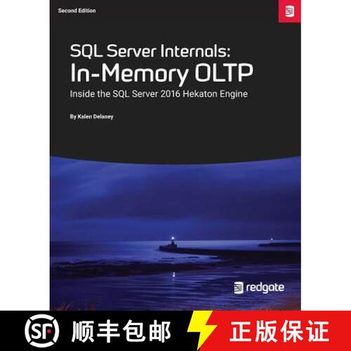 【3-4周达】SQL Server Internals: In-Memory OLTP: Inside the SQL Server 2016 Hekaton Engine [9781910035207]