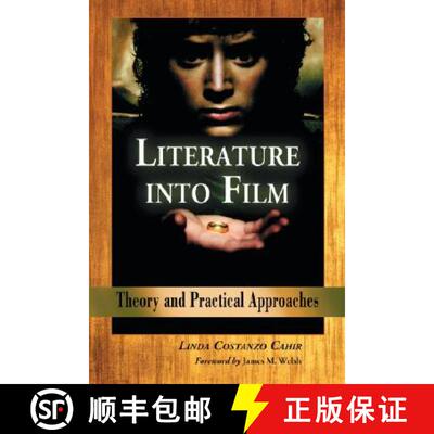【3-4周达】Literature into Film : Theory and Practical Approaches [9780786425976]