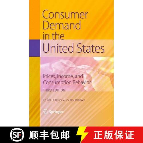 【3-4周达】Consumer Demand in the United States : Prices, Income, and Consumption Behavior [9781441905093]