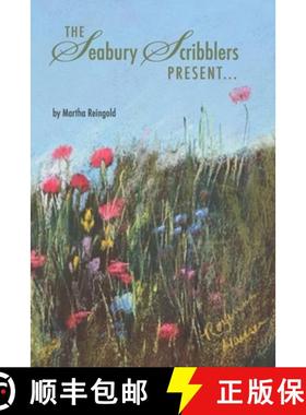 预订 The Seabury Scribblers Present... [9780578303628]