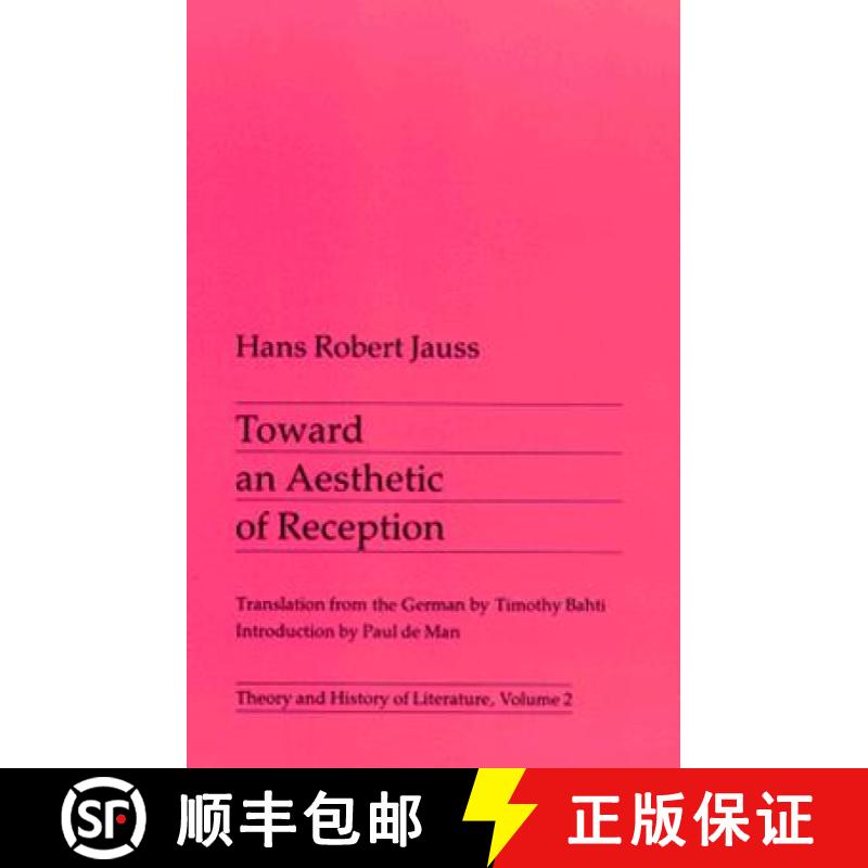 【3-4周达】Toward an Aesthetic of Reception: Volume 2 [9780816610372]