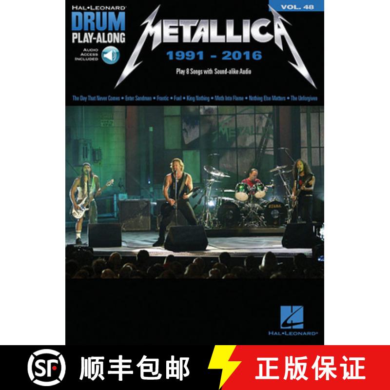 【3-4周达】Metallica: 1991-2016 Drum Play-Along Volume 48 - Book/Online Audio [With Access Code] [9781495094842]