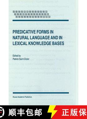 【3-4周达】Predicative Forms in Natural Language and in Lexical Knowledge Bases [9780792354994]