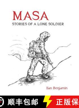 【3-4周达】Masa: Stories of a Lone Soldier [9780988435506]