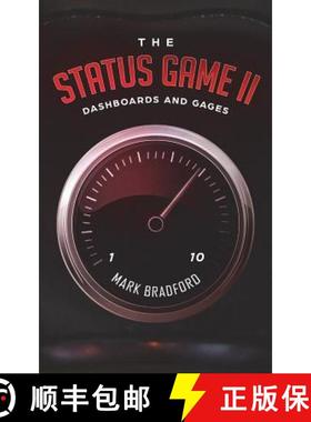 预订 The Status Game II: Dashboards and Gages [9781948326032]
