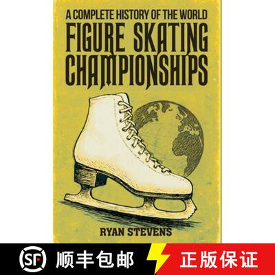 【3-4周达】精装 A Complete History of the World Figure Skating Championships [9781069170590]