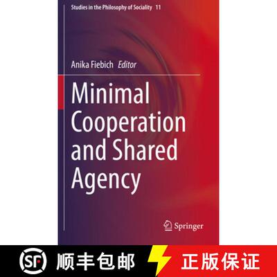 【3-4周达】Minimal Cooperation and Shared Agency [9783030297855]