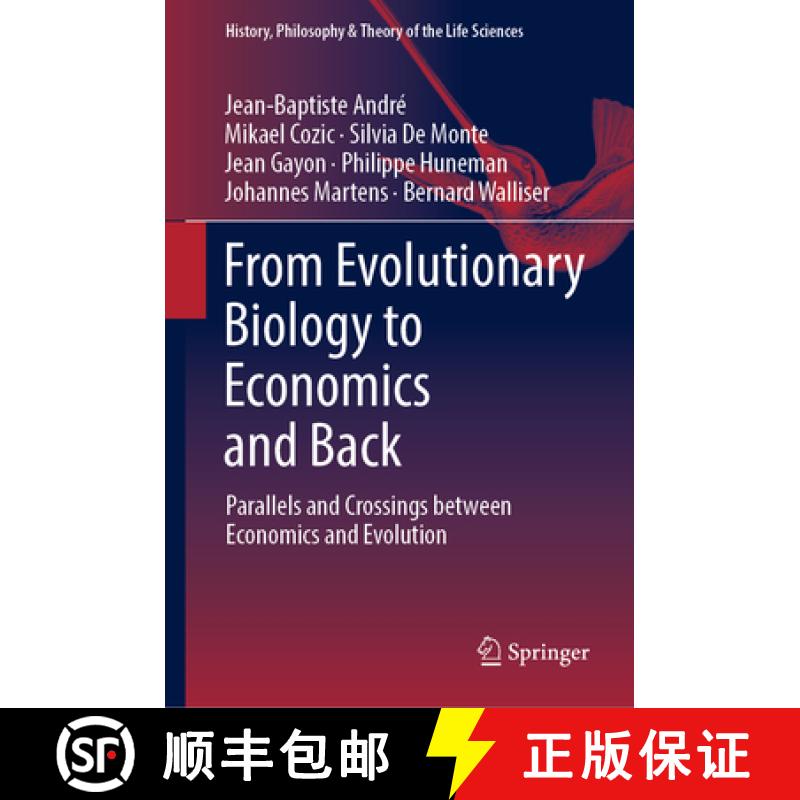【3-4周达】From Evolutionary Biology to Economics and Back : Parallels and Crossings between Economic... [9783031087899]