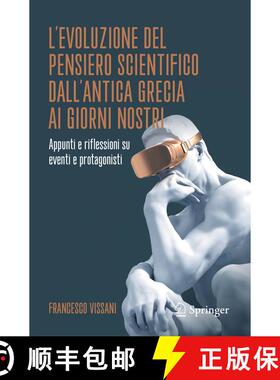 【3-4周达】L'evoluzione del pensiero scientifico dall'antica Grecia ai giorni nostri : Appunti e rifl... [9783031766213]