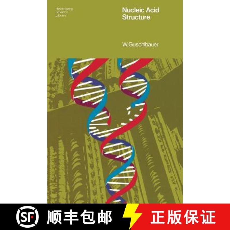 【3-4周达】Nucleic Acid Structure: An Introduction [9780387901411]