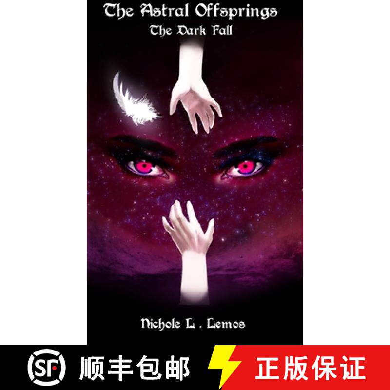 【3-4周达】The Astral Offsprings: The Dark Fall [9780359778867]