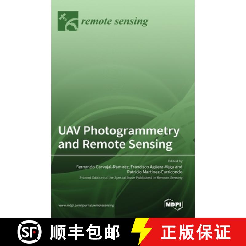 【2-3周达】UAV Photogrammetry and Remote Sensing [9783036514543]