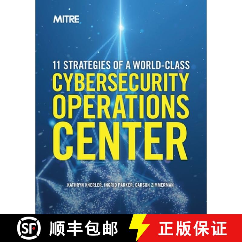 【2-3周达】11 Strategies of a World-Class Cybersecurity Operations Center [9798985645040]
