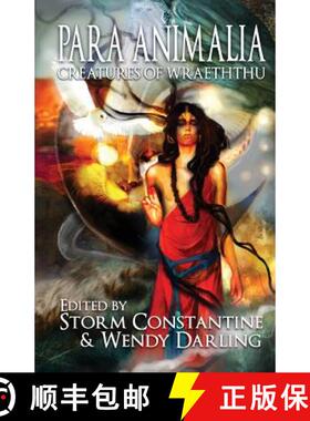 【3-4周达】Para Animalia: Creatures of Wraeththu [9781907737701]