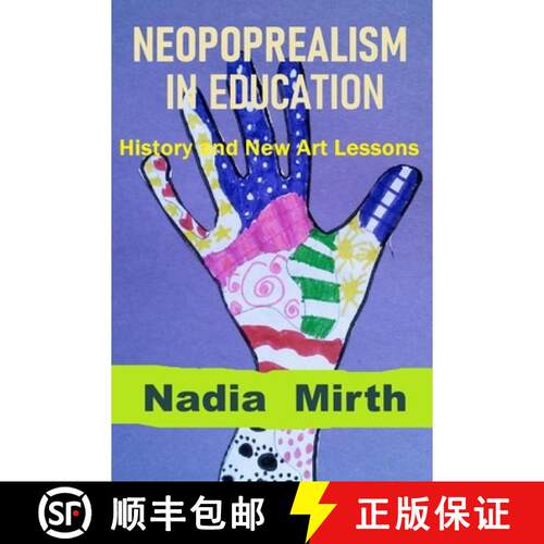 【3-4周达】NeoPopRealism in Education: History and New Art Lessons [9798997547806]