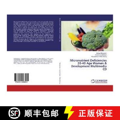 预订 Micronutrient Deficiencies 20-40 Age Women & Development Multimedia CD [9786202058025]