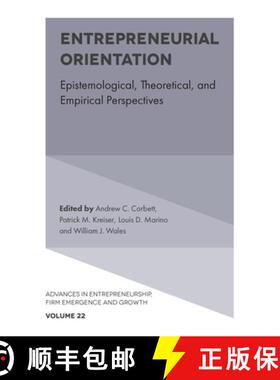 【3-4周达】Entrepreneurial Orientation – Epistemological, Theoretical, and Empirical Perspectives [9781838675721]