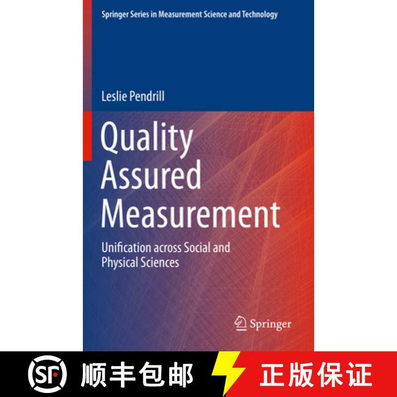 【3-4周达】Quality Assured Measurement: Unification Across Social and Physical Sciences [9783030286972]