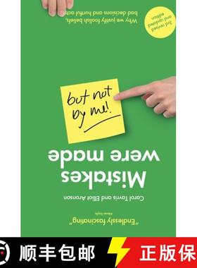 【3-4周达】Mistakes Were Made (but Not by Me): Why We Justify Foolish Beliefs, Bad Decisions and Hurt... [9781780666952]