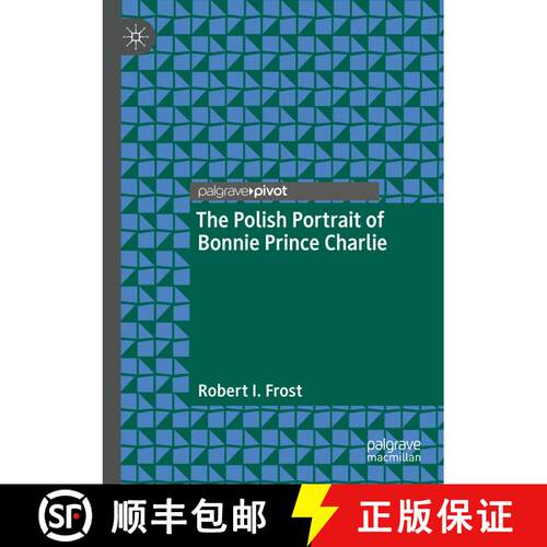 【3-4周达】The Polish Portrait of Bonnie Prince Charlie [9783030999384]