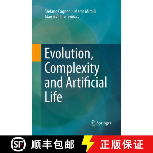 【3-4周达】Evolution, Complexity and Artificial Life (Softcover reprint of the original 1st ed. 2014) [9783662513286]