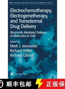 【3-4周达】Electrochemotherapy, Electrogenetherapy, and Transdermal Drug Delivery: Electrically Media... [9780896036062]