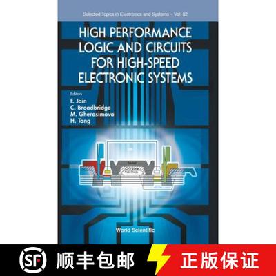 【3-4周达】High Performance Logic And Circuits For High-speed Electronic Systems [9789811208430]