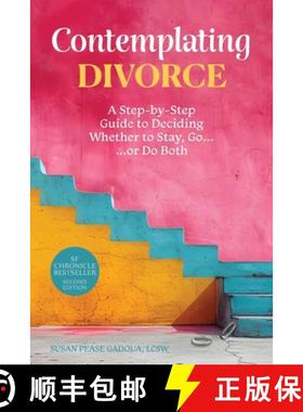 【3-4周达】Contemplating Divorce: A Step-by-Step Guide to Deciding Whether to Stay, Go...Or Do Both [9780988926738]