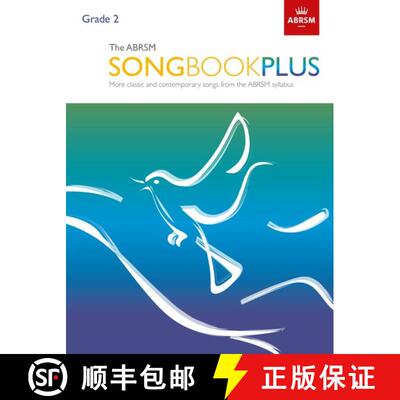 【3-4周达】The ABRSM Songbook Plus, Grade 2: More classic and contemporary songs from the ABRSM syllabus [9781786010407]