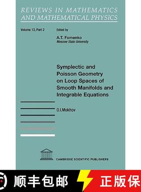 【3-4周达】Symplectic and Poisson Geometry on Loop Spaces of Smooth Manifolds and Integrable Equations [9781904868729]