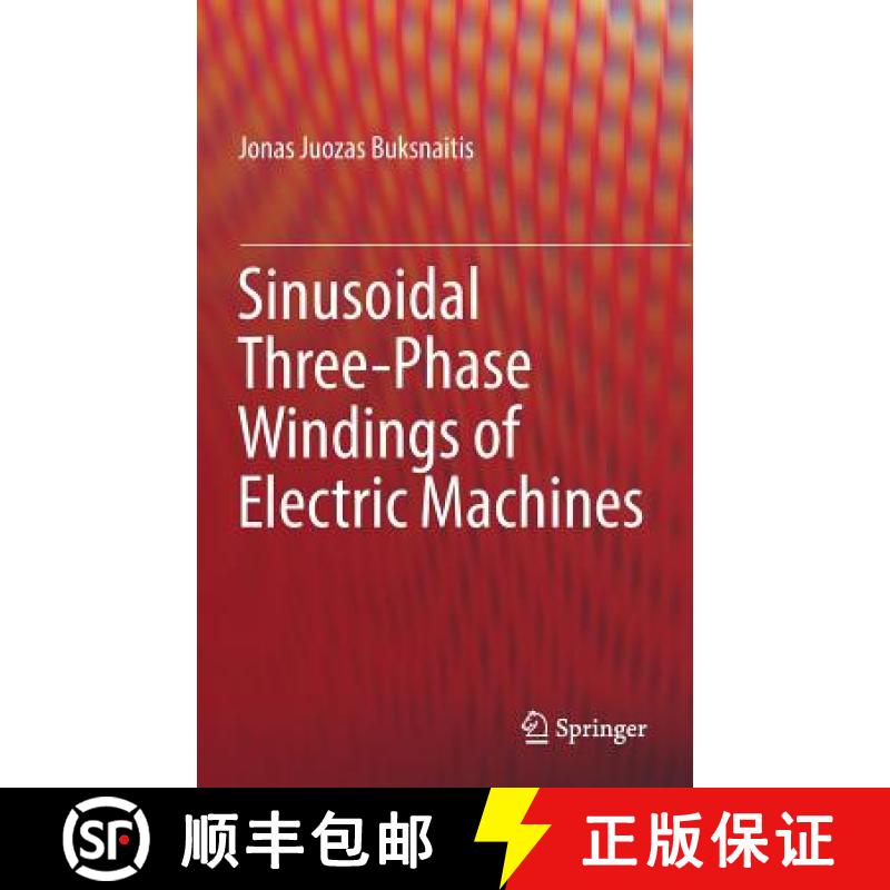 【3-4周达】Sinusoidal Three-Phase Windings of Electric Machines [9783319429298]