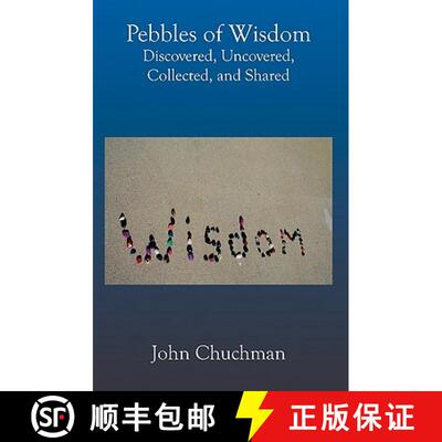 【3-4周达】Pebbles Of Wisdom: Discovered, Uncovered, Collected, And Shared [9781591092650]