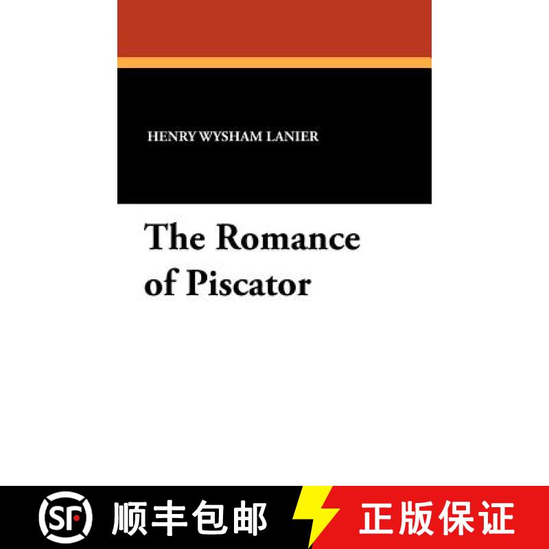 【3-4周达】The Romance of Piscator [9781434431370]