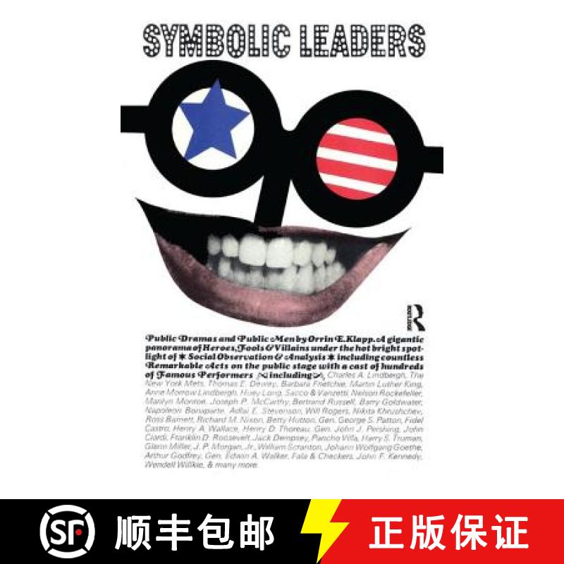 【3-4周达】Symbolic Leaders: Public Dramas and Public Men [9781138533752]
