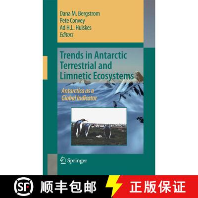 【3-4周达】精装 Trends in Antarctic Terrestrial and Limnetic Ecosystems: Antarctica as a Global Indic... [9781402052767]