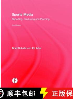 【3-4周达】Sports Media: Reporting, Producing, and Planning [9781138902855]