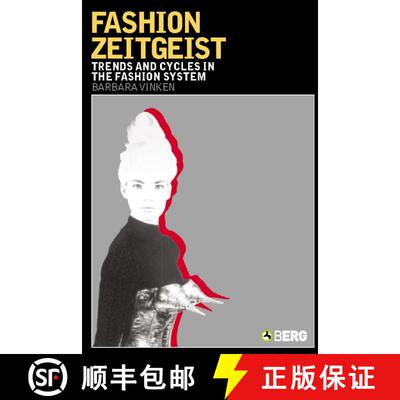 【3-4周达】Fashion Zeitgeist: Trends and Cycles in the Fashion System [9781845200442]
