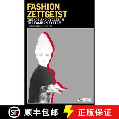 【3-4周达】Fashion Zeitgeist: Trends and Cycles in the Fashion System [9781845200442]