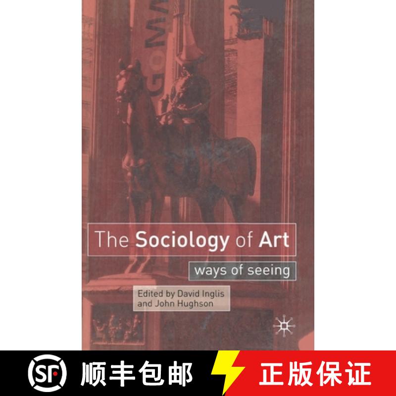 【3-4周达】The Sociology of Art : Ways of Seeing [9780333962671]