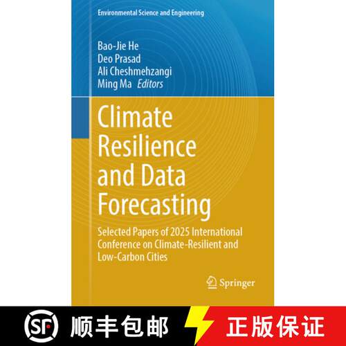 【3-4周达】精装 Climate Resilience and Data Forecasting: Selected papers of 2025 International Confer... [9783032119094]