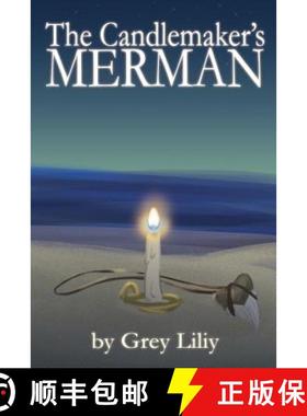 预订 The Candlemaker's Merman [9781943161027]