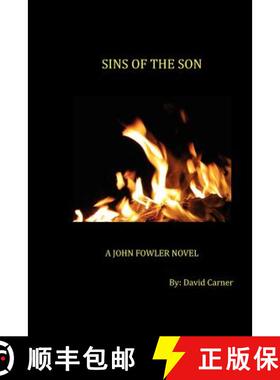 预订 Sins of the Son: A John Fowler Novel [9780985951450]