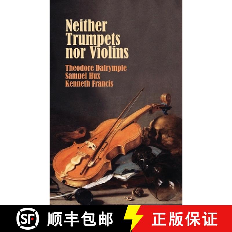 【3-4周达】Neither Trumpets Nor Violins [9781943003570]