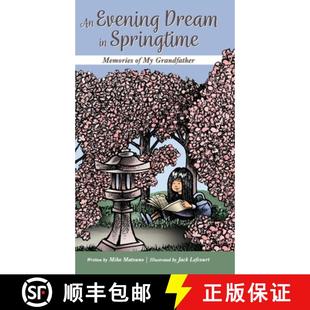 Springtime Dream Memories Grandfather 3周达 9781951565626 Evening