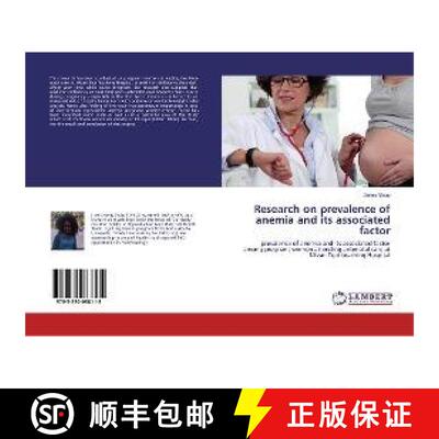预订 Research on prevalence of anemia and its associated factor [9783330088115]